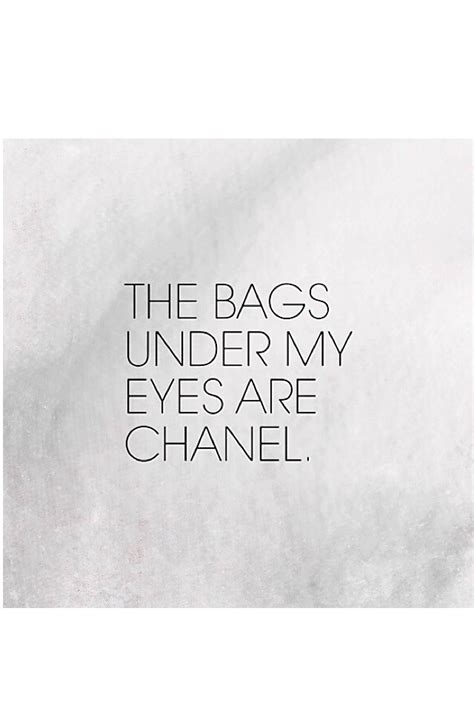 the bags under my eyes are chanel book|The Bags Under My Eyes Are Chanel. : Melinda Kunst .